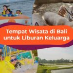 ide-liburan-long-weekend-keluarga-santai-di-bali